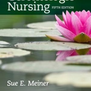 Gerontologic Nursing 5th Edition Meiner - Test Bank