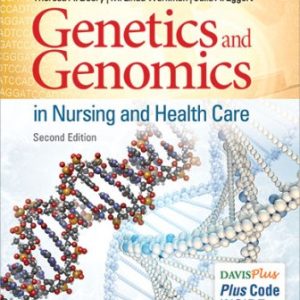 Genetics and Genomics in Nursing and Health Care 2nd Edition Beery - Test Bank