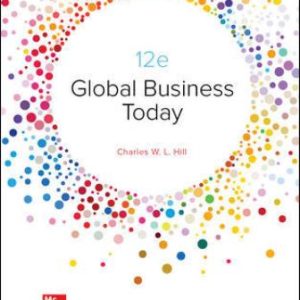 Global Business Today 12th Edition Hill - Solution Manual