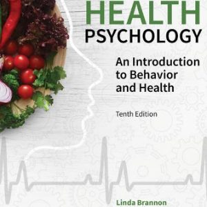 Health Psychology 10th Edition Brannon - Test Bank