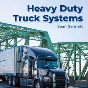 Heavy Duty Truck Systems 8th Edition Bennett - Test Bank