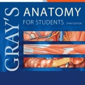 Gray's Anatomy for Students 3rd Edition Drake - Test Bank