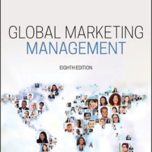 Global Marketing Management 8th Edition Kotabe  - Solution Manual