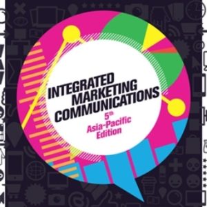 Integrated Marketing Communications 5th Edition Chitty - Test Bank