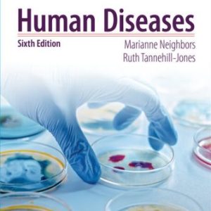 Human Diseases 6th Edition Neighbors - Test Bank