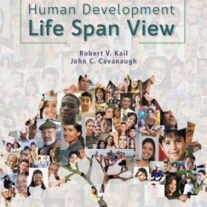 Human Development A Life-Span View 9th Edition Kail - Test Bank