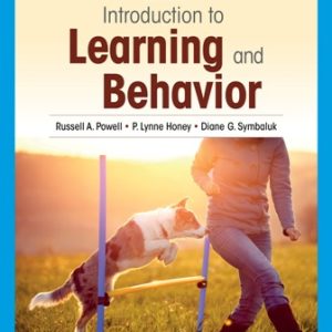 Introduction to Learning and Behavior 6th Edition Powell - Test Bank