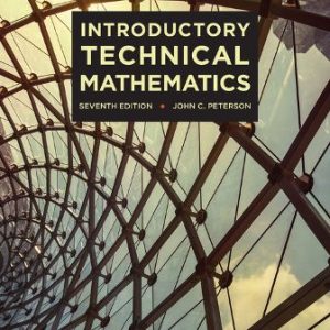 Introductory Technical Mathematics 7th Edition Peterson -  Test Bank