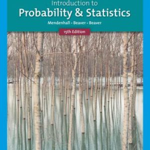 Introduction to Probability and Statistics 15th Edition Mendenhall - Test Bank