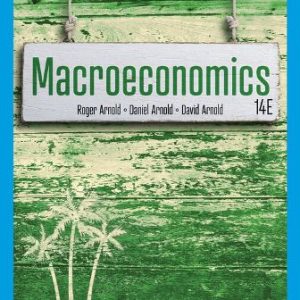 Macroeconomics 14th Edition Arnold - Solution Manual